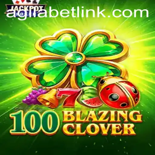 Unveiling 100BlazingClover: A New Era in Strategy Gaming with Agilabet