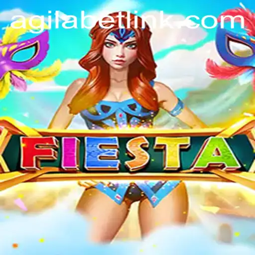 Fiesta: Exploring the Exciting World of Agilabet