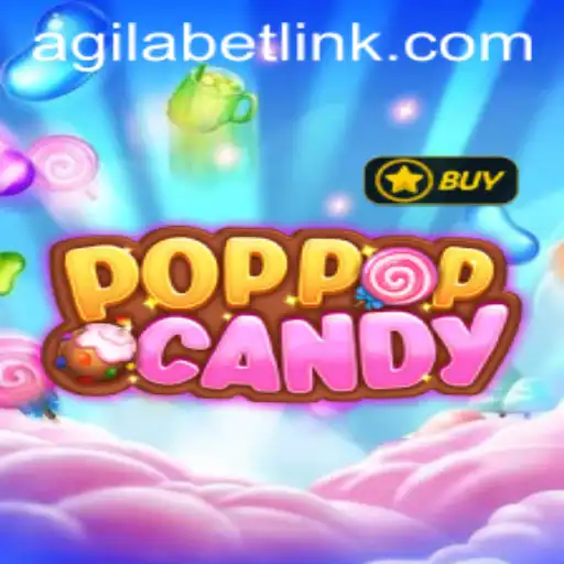 Exploring the Dynamic World of POPPOPCANDY and Agilabet